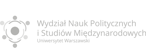 Wydział Nauk Politycznych i Studiów Międzynarodowych Uniwersytet Warszawski Wydział Nauk Politycznych i Studiów Międzynarodowych Uniwersytet Warszawski
